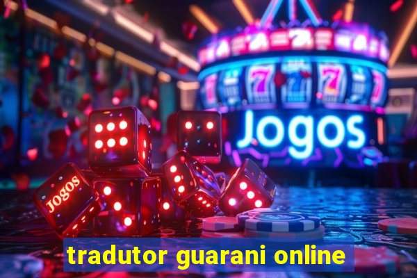 tradutor guarani online