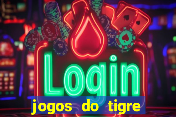 jogos do tigre plataforma nova