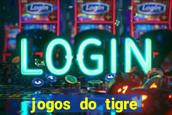 jogos do tigre plataforma nova