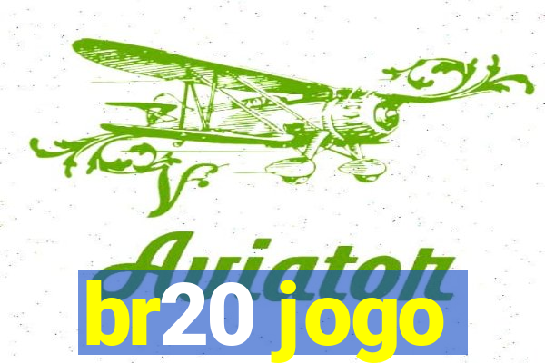 br20 jogo