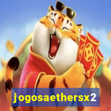 jogosaethersx2