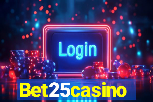 Bet25casino