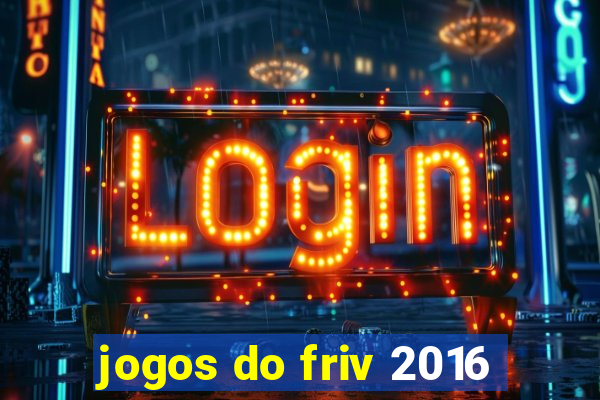 jogos do friv 2016