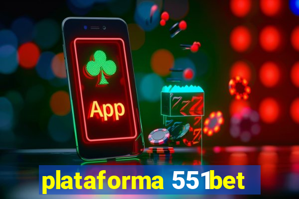 plataforma 551bet