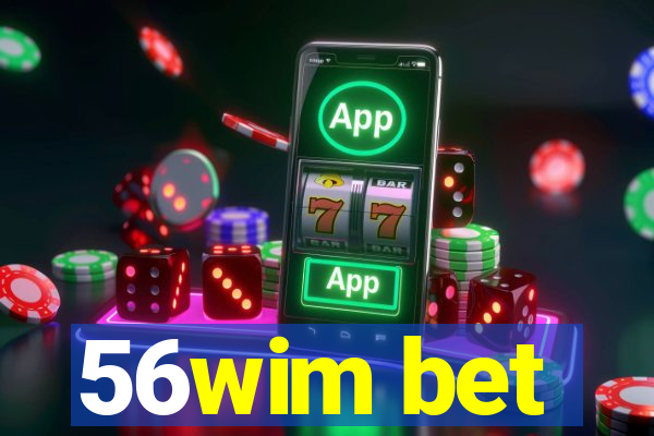 56wim bet