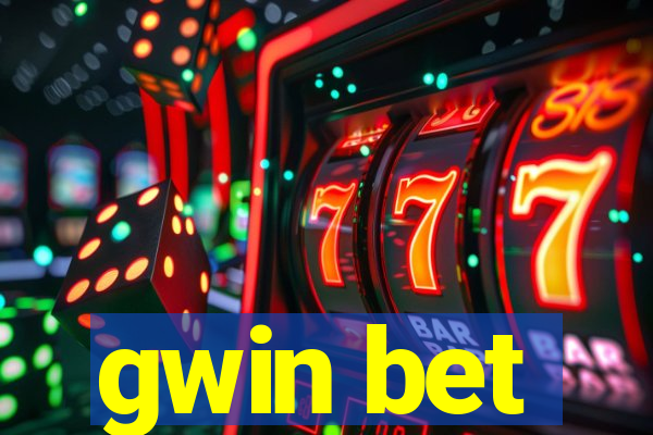 gwin bet