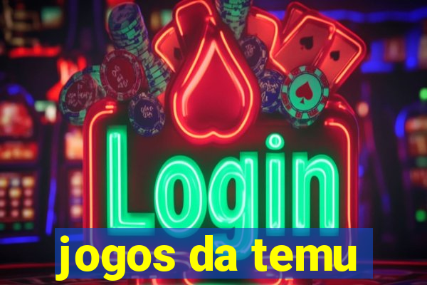 jogos da temu