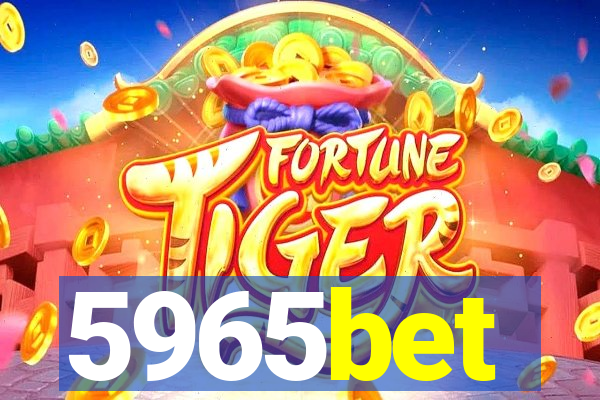 5965bet