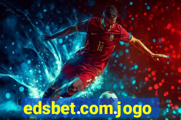 edsbet.com.jogos.app