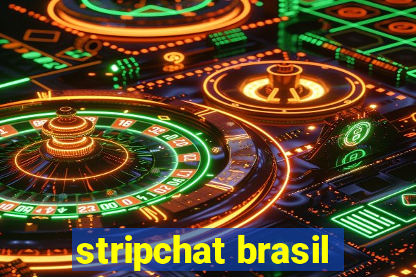 stripchat brasil