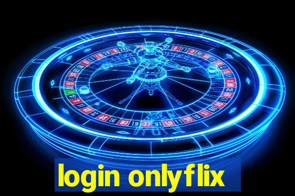 login onlyflix