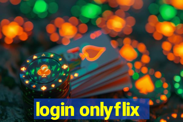 login onlyflix