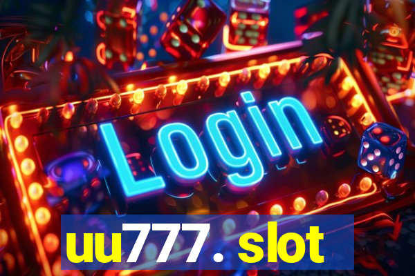 uu777. slot