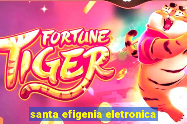 santa efigenia eletronica