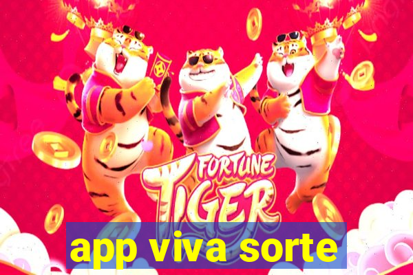 app viva sorte