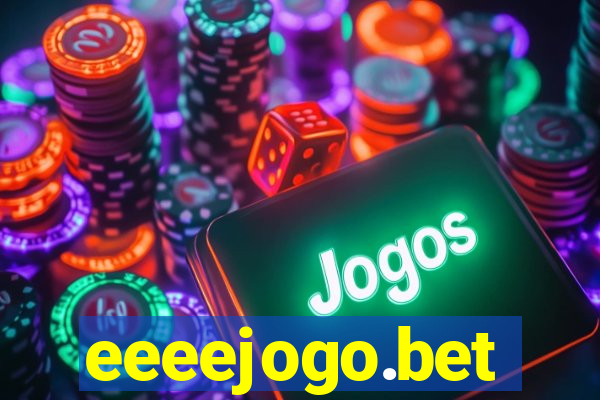 eeeejogo.bet