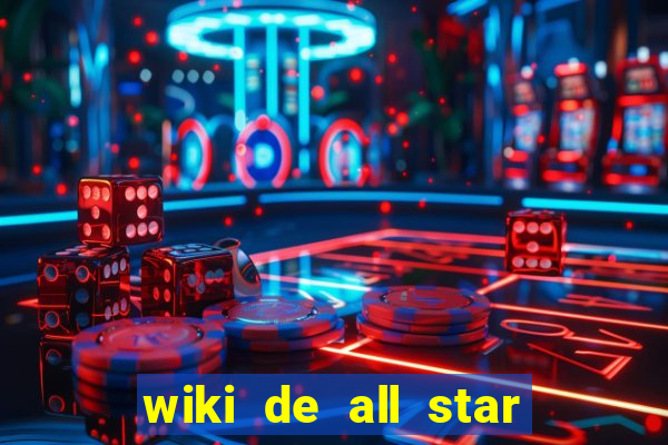 wiki de all star tower defense