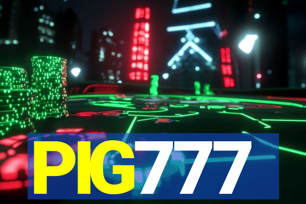 PIG777