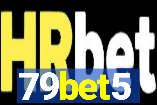 79bet5