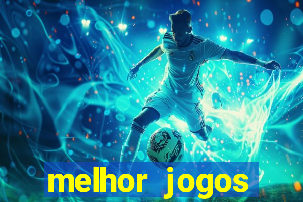 melhor jogos offline para android