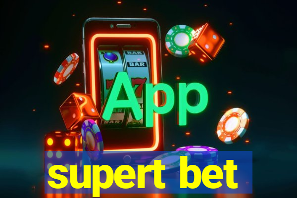 supert bet