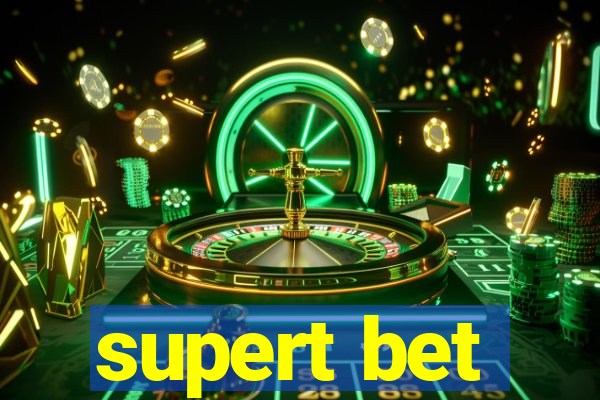 supert bet