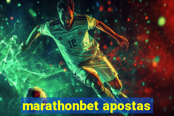 marathonbet apostas