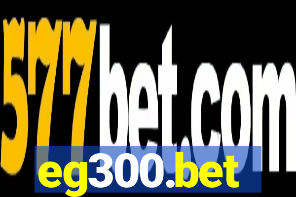 eg300.bet