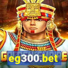 eg300.bet