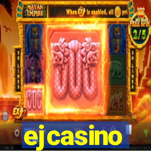 ejcasino