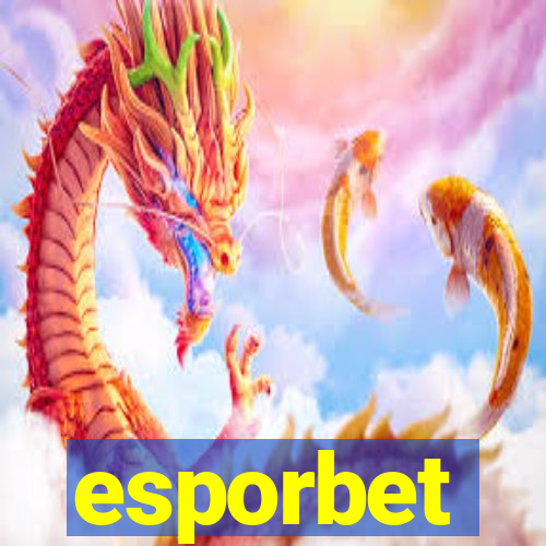 esporbet