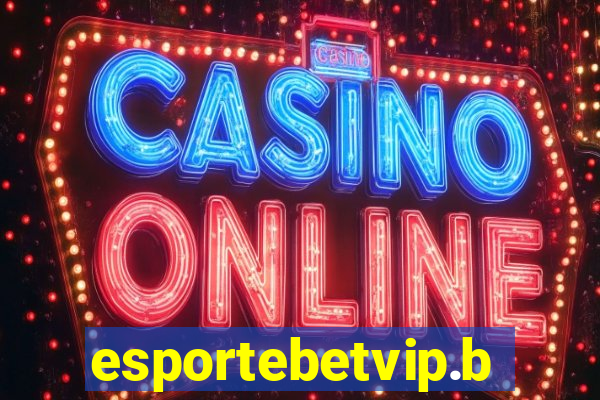 esportebetvip.bet