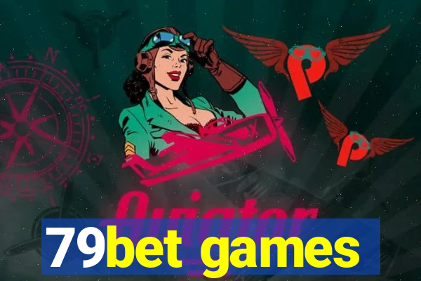 79bet games