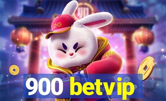 900 betvip