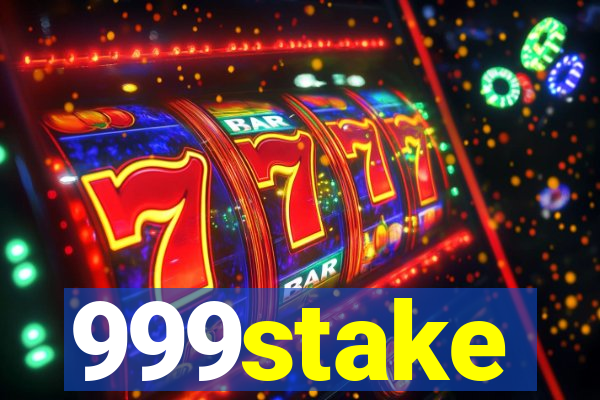 999stake