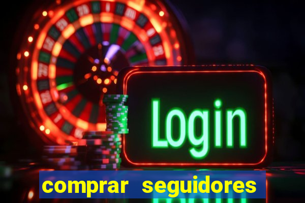 comprar seguidores para instagram barato