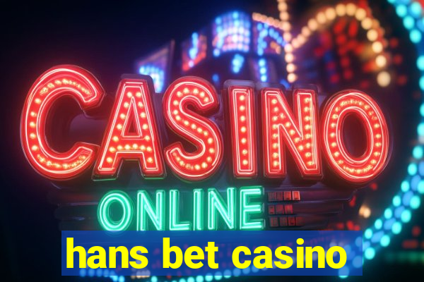 hans bet casino