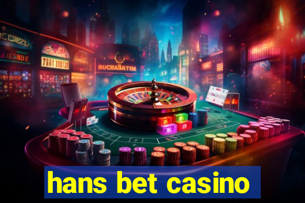 hans bet casino