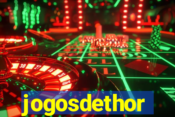 jogosdethor