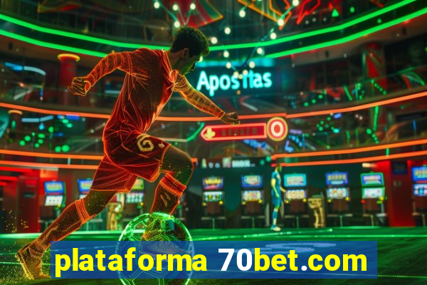 plataforma 70bet.com