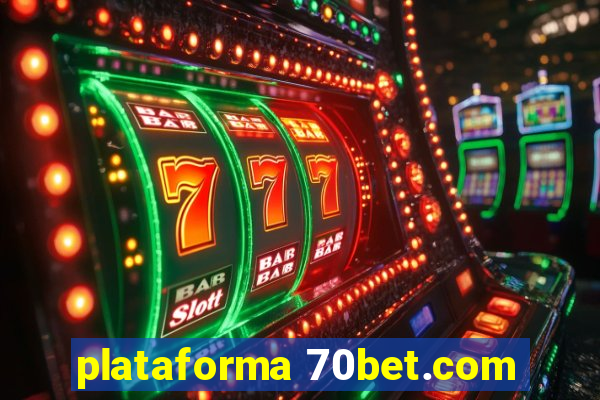 plataforma 70bet.com