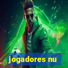 jogadores nu