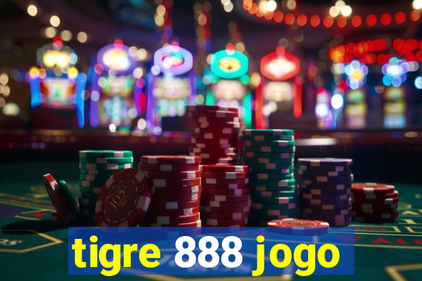 tigre 888 jogo