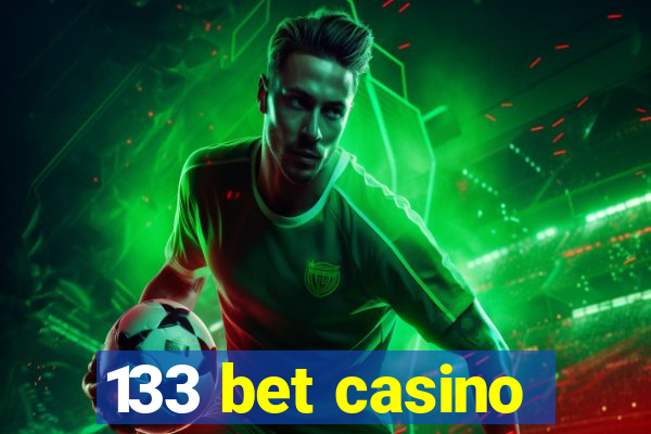 133 bet casino