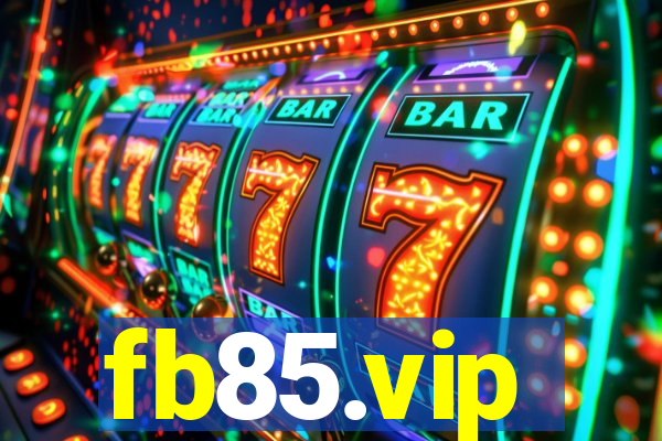 fb85.vip