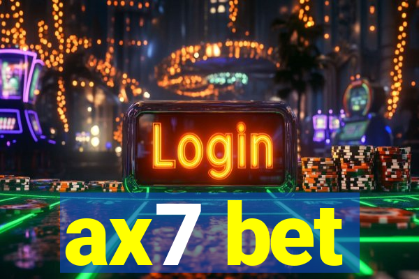 ax7 bet