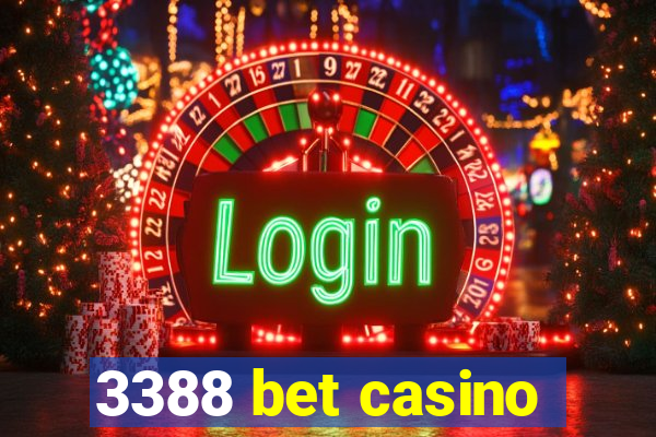 3388 bet casino