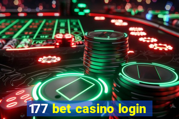 177 bet casino login