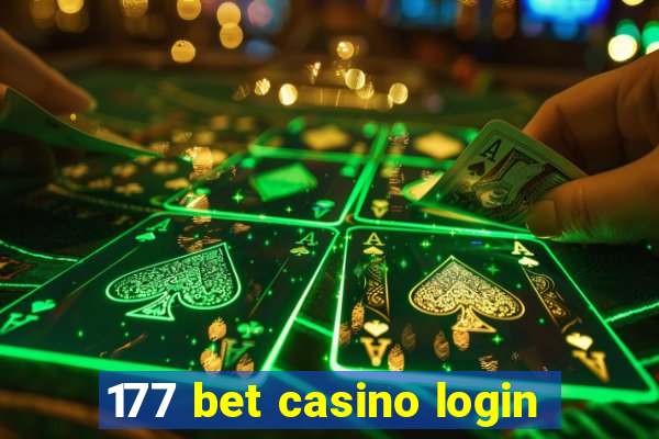 177 bet casino login