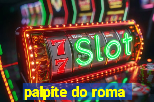 palpite do roma